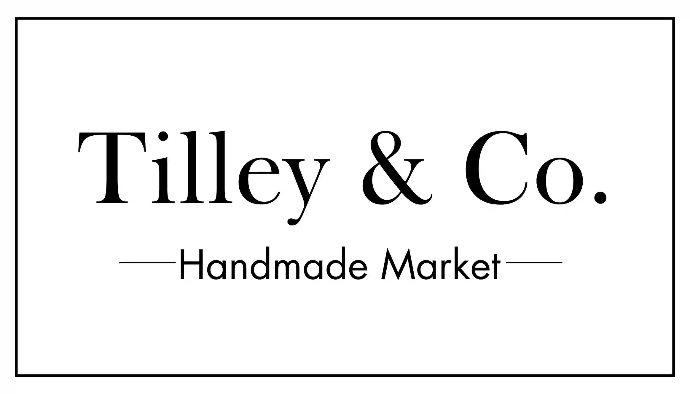 Tilley & Co. Tilley & Co.