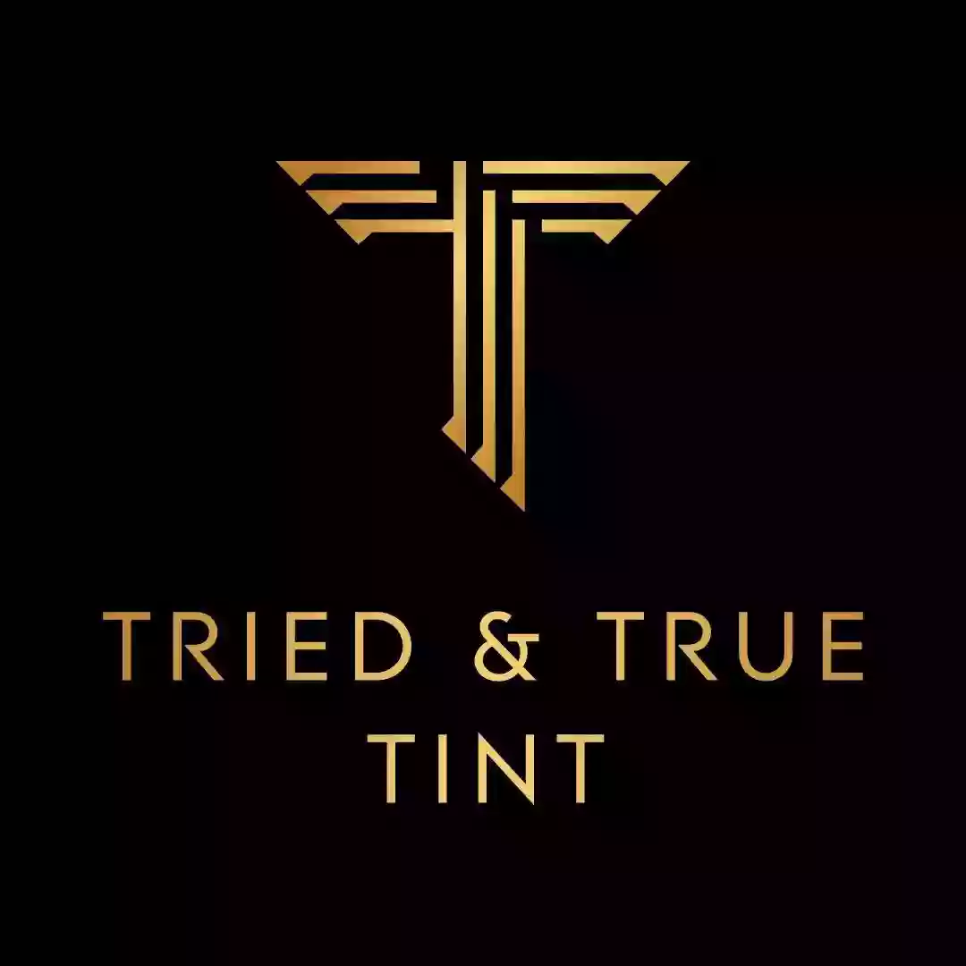 Tried and True Tint Tried and True Tint