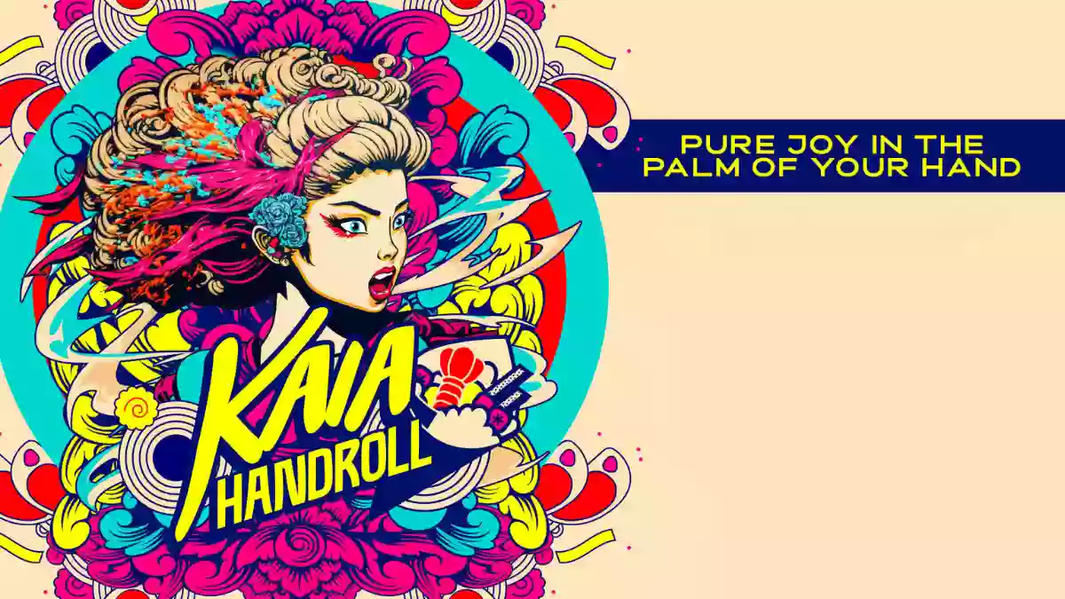 Kaia Handroll Kaia Handroll