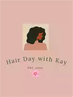 Hair day with Kay Hair day with Kay