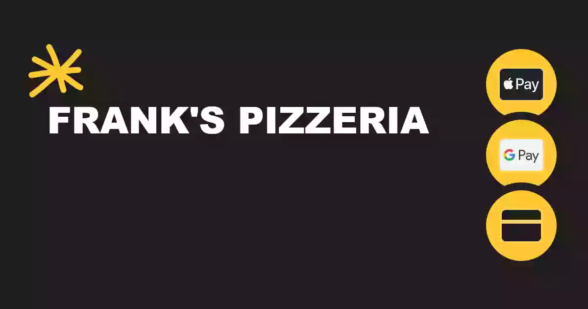 Franks Pizzeria Franks Pizzeria