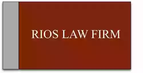 Rios Law Firm Rios Law Firm