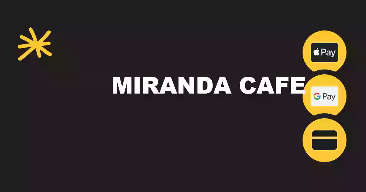 Miranda Cafe Miranda Cafe