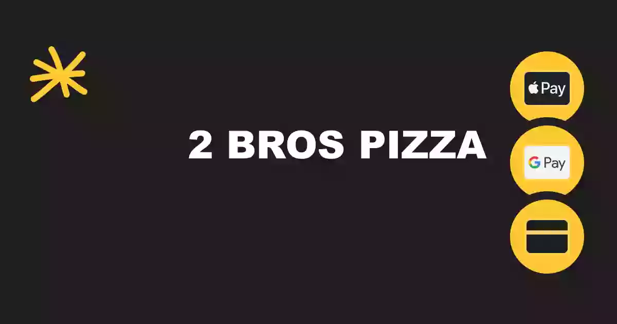 2 Bros. Pizza