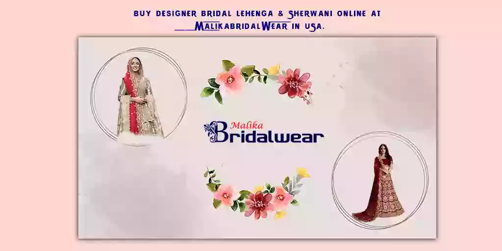 Malika Bridal Wear Malika Bridal Wear