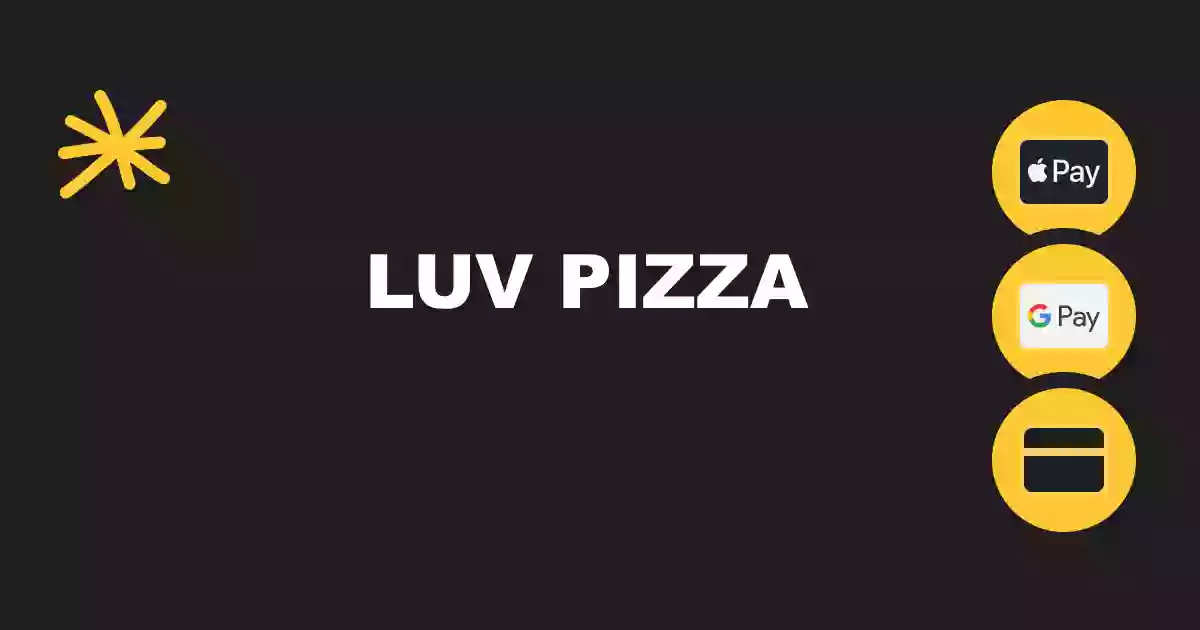 Luv Pizza Luv Pizza