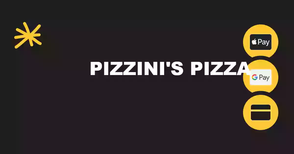 Pizzini's Pizza Pizzini's Pizza