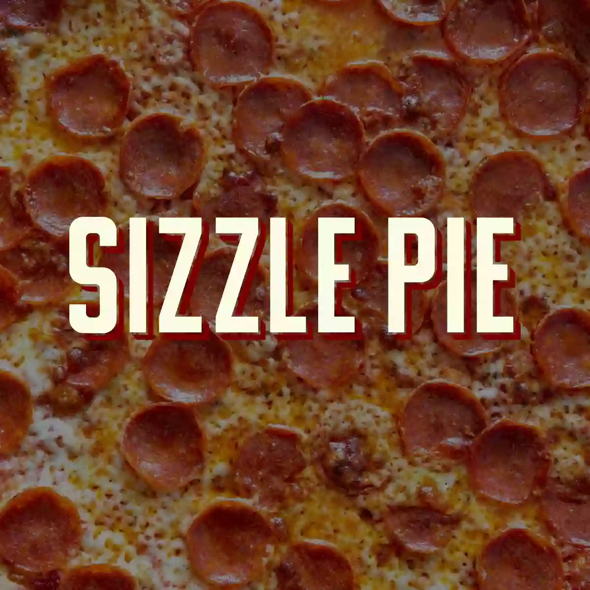 Sizzle Pie Sizzle Pie