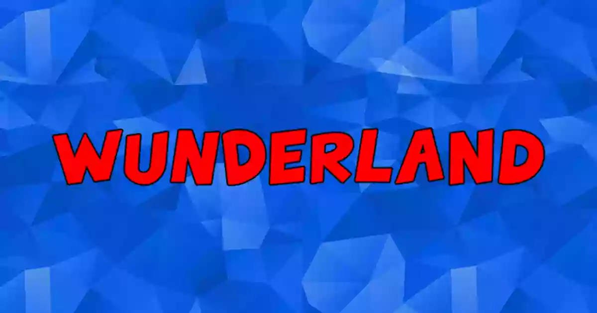 Wunderland Wunderland