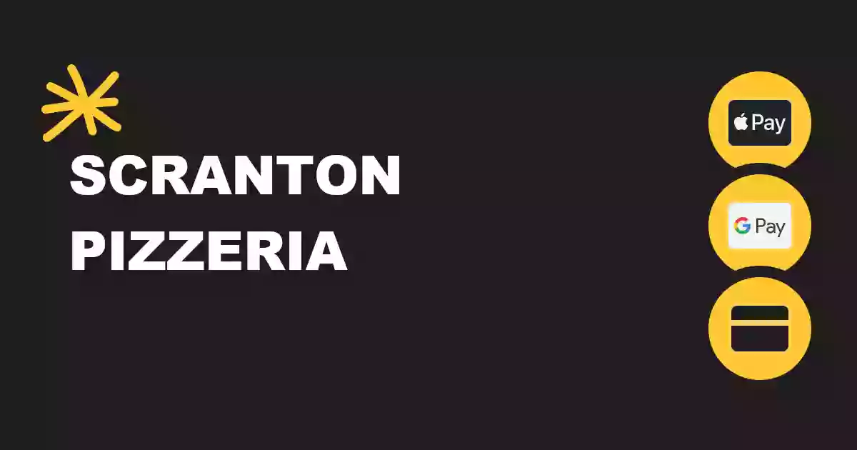 Scranton Pizzeria Scranton Pizzeria