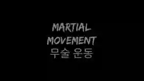 Martial Movement Martial Movement