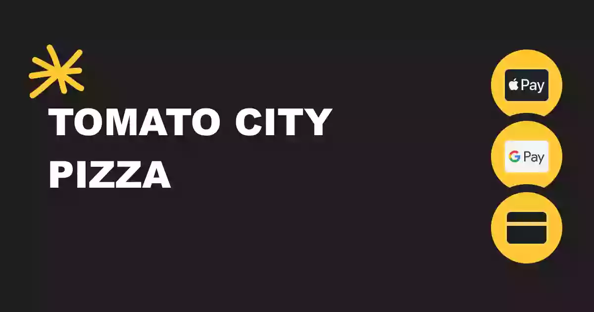 Tomato City Pizza Tomato City Pizza
