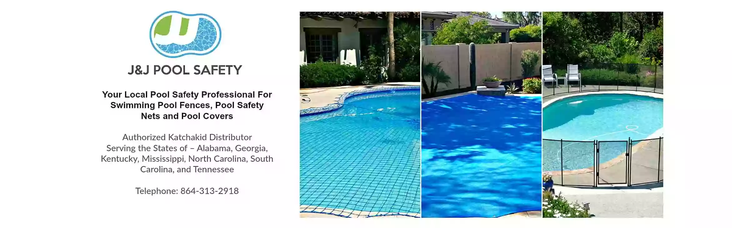 J & J Pool Safety J & J Pool Safety