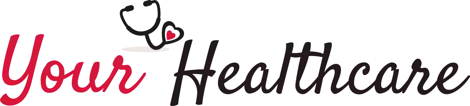 Your Healthcare Your Healthcare