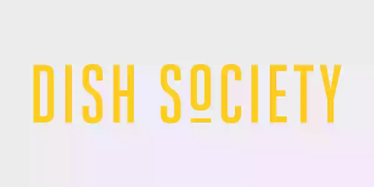 Dish Society Dish Society