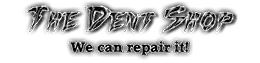 The Dent Shop The Dent Shop
