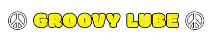 Groovy Lube Groovy Lube