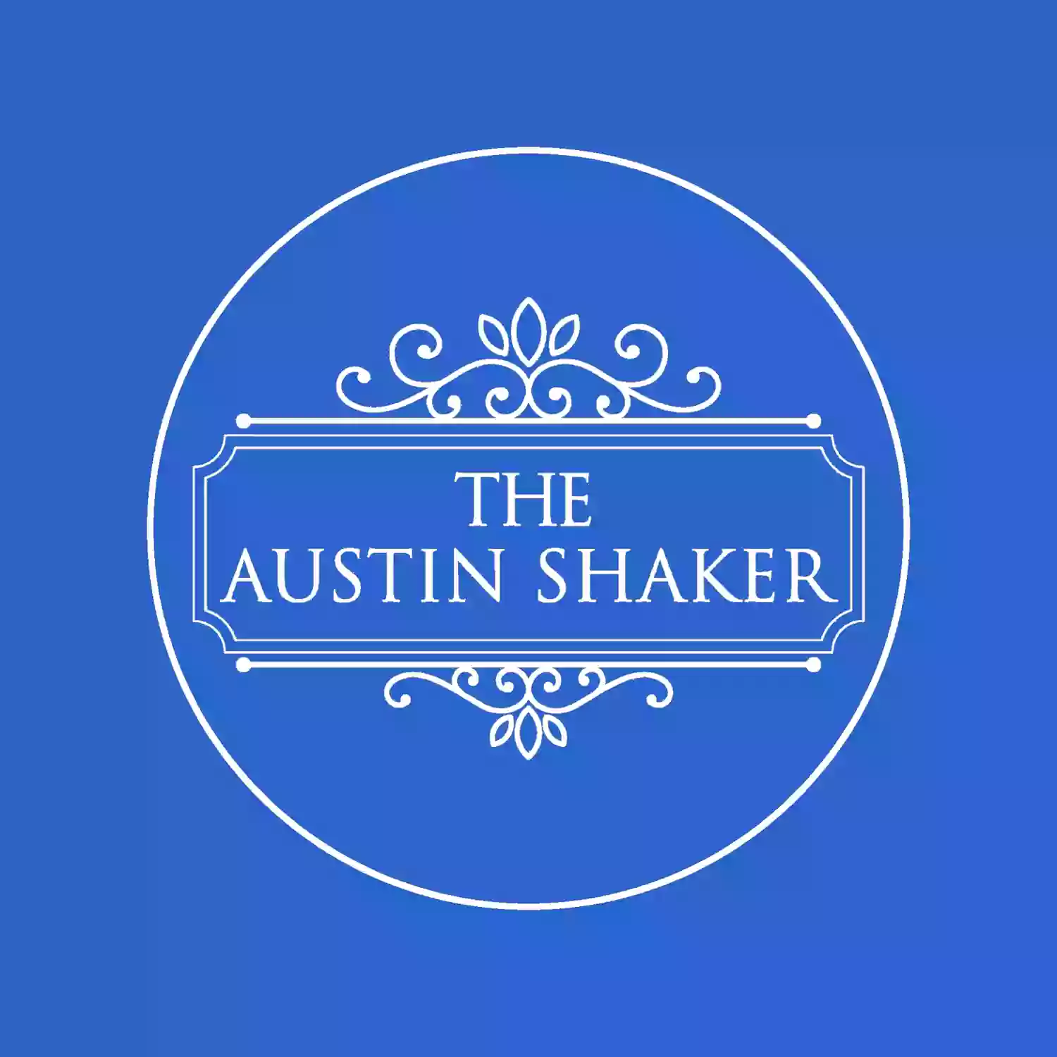 The Austin Shaker The Austin Shaker