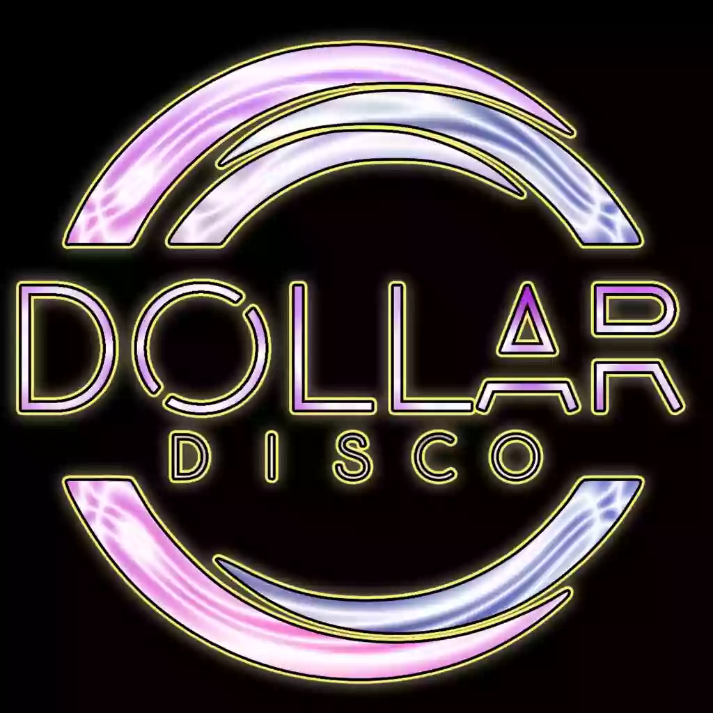 Dollar Disco Dollar Disco