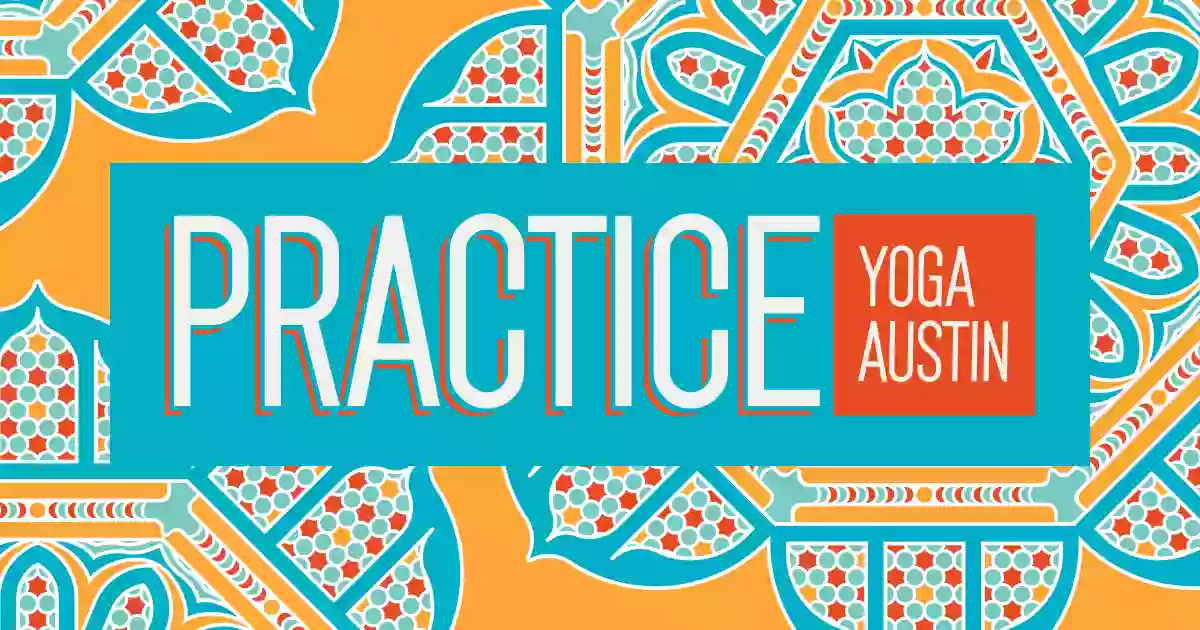 Practice Yoga Austin Practice Yoga Austin