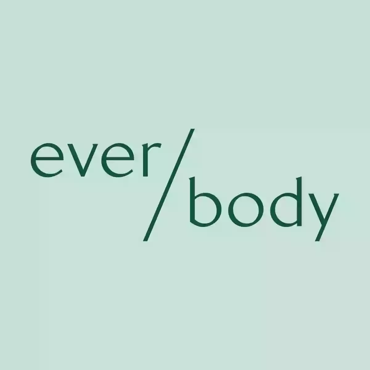 Ever/Body Arlington Ever/Body Arlington