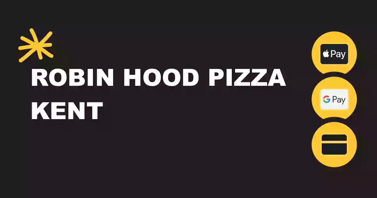 Robin Hood Pizza (Kent) Robin Hood Pizza (Kent)