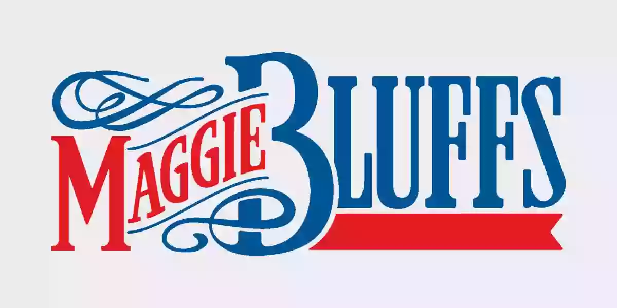Maggie Bluffs Maggie Bluffs