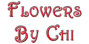 Flowers By Chi Flowers By Chi