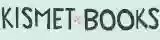 Kismet Books Kismet Books