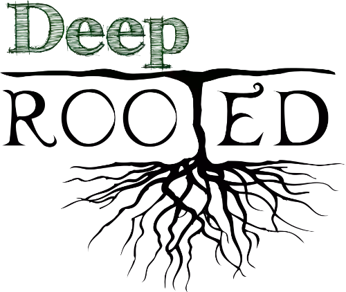 Deep Rooted